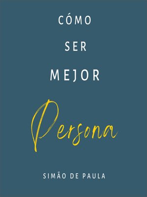 cover image of Cómo ser mejor persona